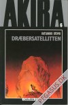 Akira 6: Dræbersatelliten