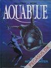 Aquablue 2: De fem kontinenter