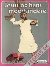 Bibeltegneserien 4: Jesus og hans modstandere