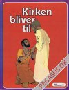 Bibeltegneserien 6: Kirken bliver til