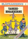 Blåfrakkerne 1: Yankeekosakkerne