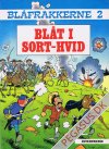 Blåfrakkerne 2: Blåt i sort-hvid
