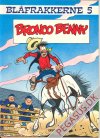 Blåfrakkerne 5: Bronco Benny