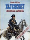 Blueberrys unge år 1: Missouris dæmoner