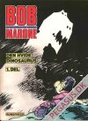 Bob Marone 1: Den hvide dinosaurus 1.del