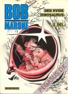 Bob Marone 2: Den hvide dinosaurus 2.del