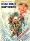 Bruno Brazil 2: Bronzeelefanten