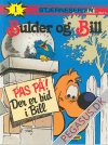 Bulder og Bill 1: Pas p&aring;! Der er bid i Bill