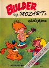 Bulder og hans hund 2: Bulder og Mozarts spilopper