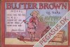Buster Brown: Buster Brownog hans Gavtyvestreger
