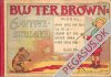 Buster Brown: Buster Browns Gavtyvestreger