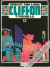 Clifton 2: Tyven, der lo
