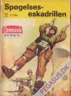 Commando-serien 95: Sp&oslash;gelseseskadrillen