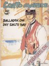 Corto Maltese: Corto Maltese. Balladen om det salte hav