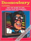 Doonesbury 9: Det er  bare tv, Sir, ingen kan se forskel