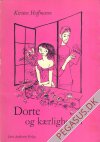 Dorte (1957 - 62): Dorte og k&aelig;rligheden