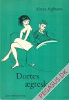 Dorte (1957 - 62): Dortes &aelig;gteskab