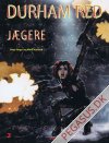 Durham Red 2: J&aelig;gere