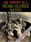 De D&oslash;des &oslash; 2: Mors ultima ratio
