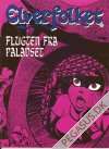 Elverfolket 32: Flugten fra paladset