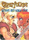 Elverfolket 38: Gensyn med Sorgs Ende