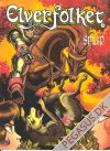 Elverfolket 45: Splid