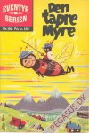 Eventyrserien 100: Den tapre myre
