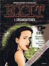 Exit 1: Organisationen