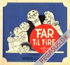 Far til fire (1948-71) 1951 4: 4. samling
