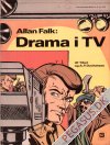 Fart og tempo album (2. serie) 8: Allan Falk: Drama i tv