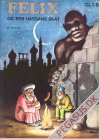 Felix p&aring; eventyr 6: Felix og Ben Hassans skat