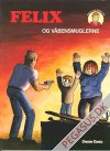 Felix på eventyr 10: Felix og og våbensmuglerne