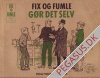 Fix og Fumle 1