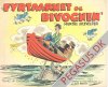Fyrt&aring;rnet & Bivognens muntre oplevelser 1949: Engholm & Jens Brandt/Kaj Engholm Fanget p&aring; u-b&aring;ds-periskop. S&oslash;slag med s&aelig;lsom slutning.