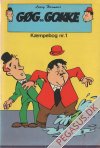 G&oslash;g og Gokke k&aelig;mpebog 1