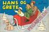 Hans og Grete 1954: 7. årg. Hans, Grete og Claus i kane