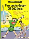 Henrik og Hagbart 13: Den onde ridder Diderik
