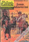 Illustrerede klassikere. Ekstranummer(anden serie) 2: Gennem indianernes land nypris 4,85
