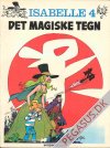 Isabelle 4: Det magiske tegn