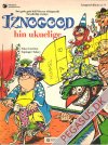 Iznogood 9: Iznogood hin ukuelige