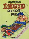 Iznogood 13: Den sidste brik
