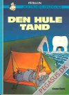 Jack Palmers oplevelser 3: Den hule tand