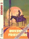 Jeremiah 2: Ørkenens fribyttere