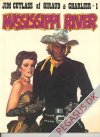 Jim Cutlass 1: Mississippi River