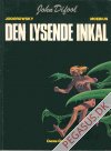 John Difool 2: Den lysende inkal