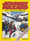 Johnny Hazard 6: Den afskyelige snemand