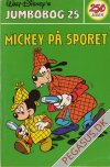 Jumbobog 25: Mickey p&aring; sporet