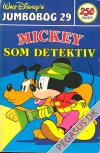 Jumbobog 29: Mickey som detektiv