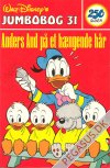 Jumbobog 31: Anders And p&aring; et h&aelig;ngende h&aring;r