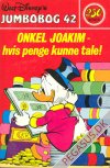 Jumbobog 42: Onkel Joakim - hvis penge kunne tale!